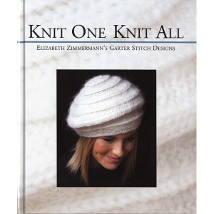 Knit One Knit All - Elizabeth Zimmermann's Garter Stitch Designs 